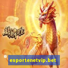 esportenetvip.bet - apostas online